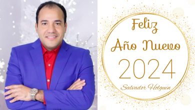 Photo of Salvador Holguín desea un próspero, bendecido y feliz Año Nuevo 2024 y lo hace de un modo diferente a la forma tradicional de felicitaciones por Año Nuevo